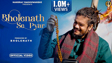 भोलेनाथ से प्यार Bholenath Se Pyar Lyrics - Hansraj Raghuwanshi