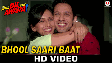 Bhool Sari Baat Lyrics - Sahil Anand | Niyati Joshi | Vikram Koccher | Ajay Singha