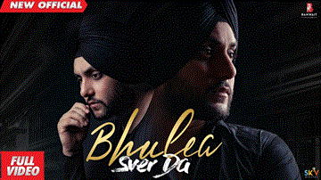 Bhulea Sver Da Lyrics - Mehtab Virk | Punjabi Song