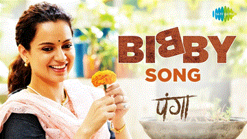 Bibby Lyrics - Kangana Ranaut | Jassi Gill | Annu Kapoor | Sherry