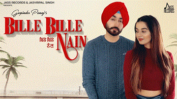 Bille Bille Nain Lyrics - Molina Sodhi | Gurpinder Panag | Punjabi Song
