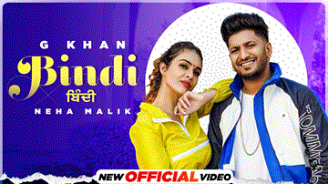 Bindi Lyrics - G Khan | Punjabi Song