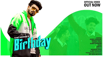 Birthday Lyrics - Sumit Goswami | Punjabi Song