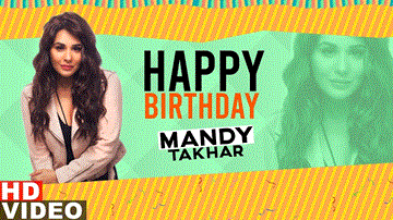 Birthday Wish Lyrics - Mandy Takhar | Punjabi Song