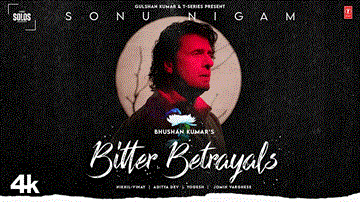 Bitter Betrayal Lyrics - Sonu Nigam