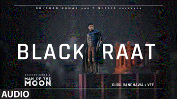 Black Raat Lyrics - Guru Randhawa | Punjabi Song