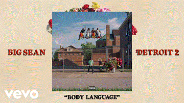 Body Language Lyrics - Big Sean | Ty Dolla $ign