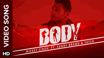 Body Lyrics - Fateh Doe | Mickey Singh