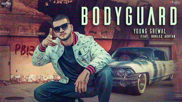 Bodyguard Lyrics - Gurleen | Young Grewal | Gurlez Akhtar | Punjabi Song