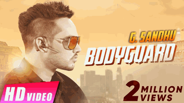 Bodyguard (Title) Lyrics - G Sandhu