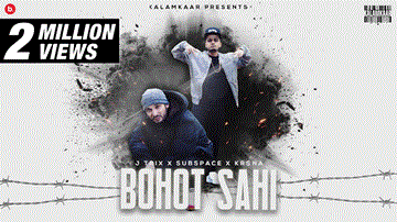 Bohot Sahi Lyrics - J Trix | Kr$na