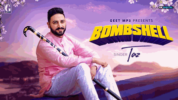 Bombshell Lyrics - Taz | Punjabi Song