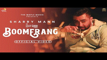 Boomerang Lyrics - Sharry Mann | Punjabi Song