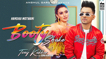 बूटी शेक Booty Shake Lyrics - Tony Kakkar | Sonu Kakkar