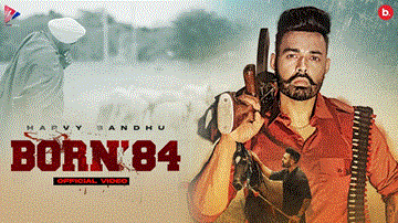 Born 84 Lyrics - Harvy Sandhu | Punjabi Song