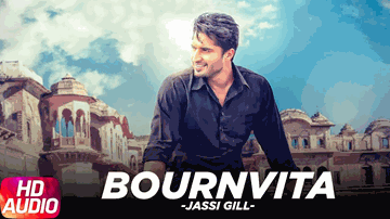 Bournvita (Title) Lyrics - Jassi Gill | Jasdeep Singh Gill (Jassi Gill)