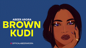 Brown Kudi Lyrics - Abeer Arora | Punjabi Song