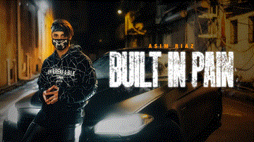 Built In Pain Lyrics - Asim Riaz