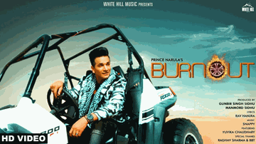 Burnout Lyrics - Prince Narula | Punjabi Song