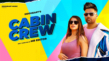 Cabin Crew Lyrics - Siddheart | Punjabi Song