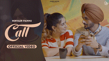 Call Lyrics - Nirvair Pannu | Punjabi Song