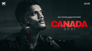Canada Gedi Lyrics - Kaka | Punjabi Song