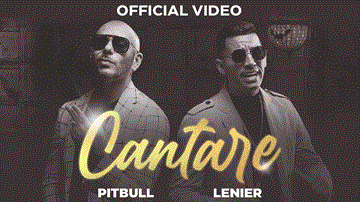 Cantare Lyrics - Lenier | Pitbull
