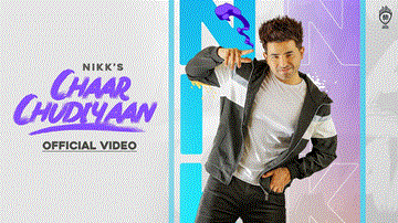 Chaar Chudiyaan Lyrics - Nikk | Punjabi Song