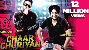 CHAAR CHURIYAN Lyrics - Badshah | Inder Nagra