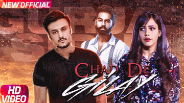 Chad De Gilay (Title) Lyrics - Gurjas Sidhu | Rumman Ahmed