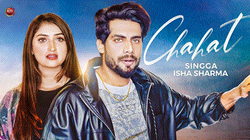 Chahat Lyrics - Singga | Isha Sharma | Punjabi Song