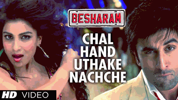 CHAL HAND UTHAKE NACHE Lyrics - Ranbir Kapoor | Pallavi Sharda | Daler Mehndi | Mika Singh
