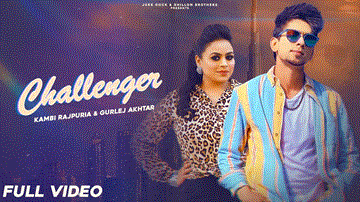 Challenger Lyrics - Kambi Rajpuria (Kambi) | Gurlej Akhtar | Punjabi Song