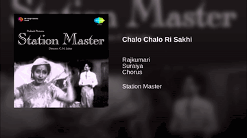 Chalo Chalo Ri Sakhi Madhuban Mein Lyrics - Suraiya | Kaushalya | Prem Adib | Rajkumari Dubey | Suraiya Jamaal Sheikh (Suraiya)