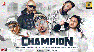 Champion Lyrics - Parichay | Pardhaan