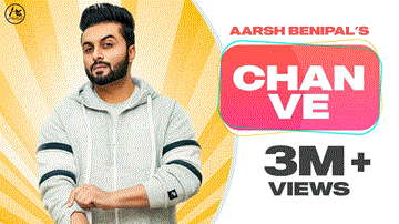 Chan Ve Lyrics - Aarsh Benipal
