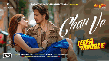 Chan Ve Lyrics - Ali Zafar | Aima Baig | Punjabi Song
