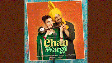Chan Wargi Lyrics - Diljit Dosanjh | Nimrat Khaira | Punjabi Song