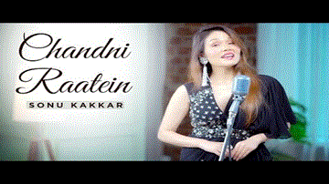 Chandni Raatein Lyrics - Sonu Kakkar