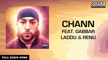 Chann Lyrics - Hustinder | Gabbar Laddu | Renu Mukherjee