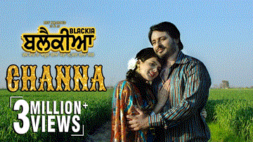 Channa Lyrics - Mannat Noor | Feroz Khan | Punjabi Song