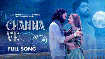 Channa Ve Lyrics - Navdeep Kaler | Poonam Sood | Sardar Sohi | Kamal Khan