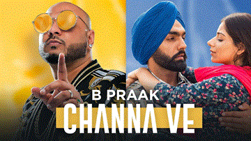 Channa Ve Lyrics - Taniya Paul | Ammy Virk | B Praak