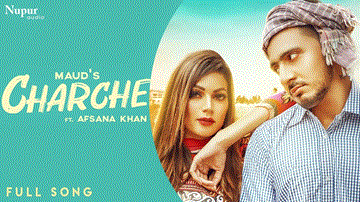 Charche Lyrics - Maud | Afsana Khan | Aarti Sharma | Punjabi Song