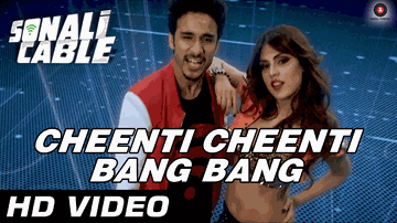 Cheenti Cheenti Bang Bang Lyrics - Ali Fazal | Raghav Juyal | Rhea Chakraborty