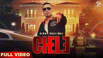 Chele Lyrics - Benny dhaliwal | Punjabi Song