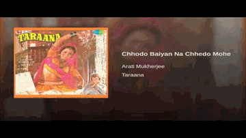 Chhodo Baiyya Na Chhedo Mohe Lyrics - Aarti Mukherjee