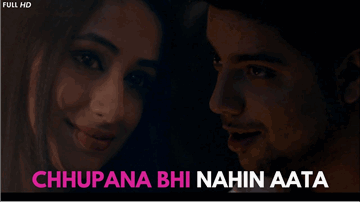 Chhupana Bhi Nahin Aata Lyrics - Siddharth Slathia
