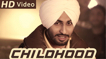 Childhood Lyrics - Anmol Preet | Punjabi Song