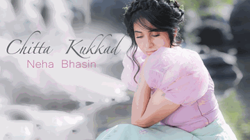 Chitta Kukkad Lyrics - Neha Bhasin | Punjabi Song